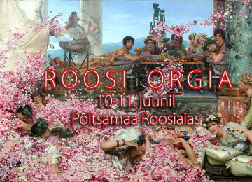 Tõeline roosiorgia Põltsamaa roosiaias 10 ja 11. juunil